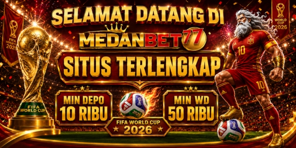 MEDANBET77 PIALA DUNIA 2026